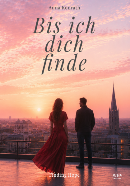 Bis ich dich finde - Finding Hope
